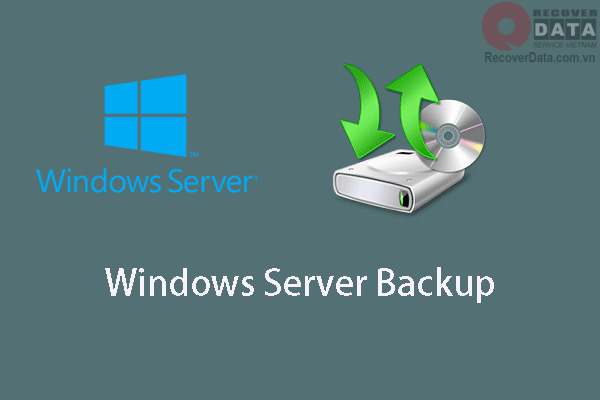 Back up với phần mềm Windows Server Backup